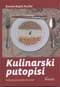 Kulinarski putopisi - Zaneta Djukic Perisic (Culinary memoirs)